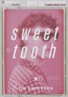 Sweet Tooth di Tim Anderson edito da Brilliance Corporation