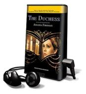The Duchess [With Earbuds] di Amanda Foreman edito da Findaway World