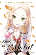 Boarding School Juliet 11 di Yousuke Kaneda edito da KODANSHA COMICS