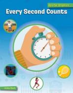 Every Second Counts di Kristy Stark edito da CHERRY LAKE PUB
