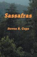 Sassafras di Steven R. Cope edito da Wind Publications