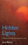 Hidden Lights di Joan Blaney edito da BlackAmber Books