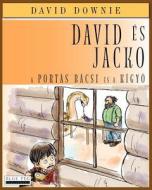 David Es Jacko: A Portas Bacsi Es a Kigyo (Hungarian Edition) di David Downie edito da Blue Peg Publishing