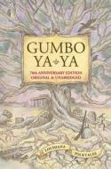 Gumbo Ya-YA di Lyle Saxon, Edward Dreyer, Robert Tallant edito da PELICAN PUB CO