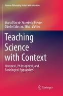 Teaching Science with Context edito da Springer International Publishing