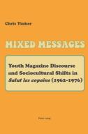 Mixed Messages di Chris Tinker edito da Lang, Peter