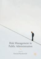 Risk Management in Public Administration edito da Springer International Publishing