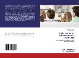 Children as an Advertisement Audience di Asina Gülerarslan, Alper Yilmaz edito da LAP Lambert Academic Publishing