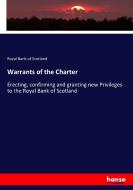 Warrants of the Charter di Royal Bank of Scotland edito da hansebooks