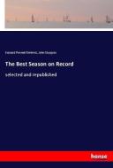 The Best Season on Record di Edward Pennell Elmhirst, John Sturgess edito da hansebooks