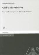 Globale Rivalitäten edito da Steiner Franz Verlag