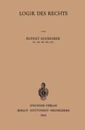 Logik des Rechts di Rupert Schreiber edito da Springer Berlin Heidelberg