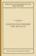 Elektronentheorie der Metalle di Herbert Fröhlich edito da Springer Berlin Heidelberg