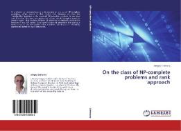 On the class of NP-complete problems and rank approach di Sergey Listrovoy edito da LAP Lambert Academic Publishing