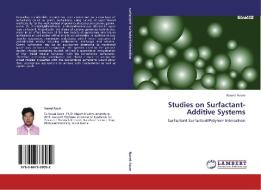 Studies on Surfactant-Additive Systems di Naved Azum edito da LAP Lambert Academic Publishing