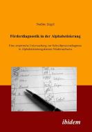 Förderdiagnostik in der Alphabetisierung di Nadine Engel edito da ibidem-Verlag