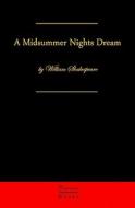 A Midsummer Night's Dream di William Shakespeare edito da Classic Books Publishing