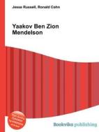 Yaakov Ben Zion Mendelson edito da Book On Demand Ltd.