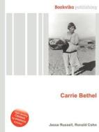 Carrie Bethel edito da Book On Demand Ltd.