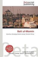 Bait UL-Momin edito da Betascript Publishing