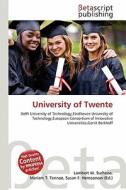 University of Twente edito da Betascript Publishing