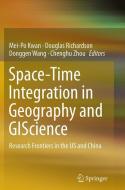 Space-Time Integration in Geography and GIScience edito da Springer Netherlands