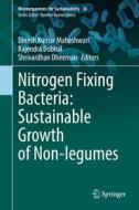 Nitrogen Fixing Bacteria: Sustainable Growth of Non-Legumes edito da SPRINGER NATURE