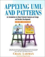 Applying UML and Patterns di Craig Larman edito da Prentice Hall
