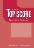 Top Score 2: Teacher's Book di Michael Duckworth edito da OUP Oxford