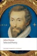 Selected Poetry di John Donne edito da Oxford University Press