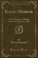 Radio Mirror, Vol. 19 di Dan Senseney edito da Forgotten Books