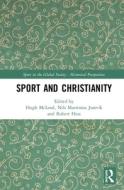 Sport And Christianity edito da Taylor & Francis Ltd
