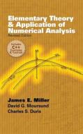 Elementary Theory and Application of Numerical Analysis: Revised Edition di James E. Jr. Miller, David G. Moursund, Charles S. Duris edito da DOVER PUBN INC