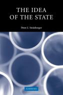 The Idea of the State di Peter J. Steinberger edito da Cambridge University Press