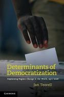 Determinants of Democratization di Jan Teorell edito da Cambridge University Press
