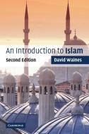 An Introduction to Islam di David Waines edito da Cambridge University Press