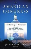 The American Congress: The Building of Democracy edito da HOUGHTON MIFFLIN