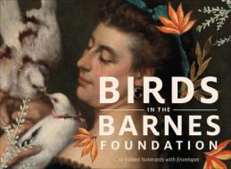 Birds In The Barnes: 12 Folded Notecards di Foundation Barnes edito da Schiffer Publishing Ltd