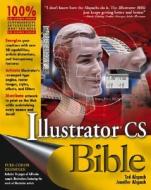 Illustrator CS Bible di Ted Alspach, Jennifer Alspach edito da Wiley Publishing