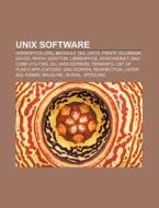 Unix Software: Openoffice.org, Beowulf, Dia, Units, Printf, Scummvm, Go-oo, Rpath, Quattor, Libreoffice, Synchronet, Gnu Core Utilities, Dc di Source Wikipedia edito da Books Llc, Wiki Series