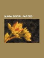 Maga Social Papers di Books Group edito da Rarebooksclub.com