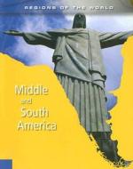 Middle and South America di Mark Stewart edito da Heinemann Educational Books