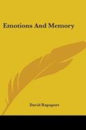 Emotions And Memory di David Rapaport edito da Kessinger Publishing, Llc
