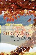Surviving the Storm di Rosaland Jackson edito da Xlibris