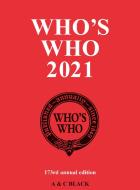 Who's Who 2021 edito da BLOOMSBURY YEARBOOKS