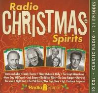 Radio Christmas Spirits edito da Radio Spirits(NJ)