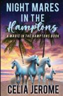 Night Mare in the Hamptons di Celia Jerome edito da Untreed Reads Publishing
