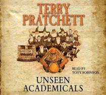 Unseen Academicals di Terry Pratchett edito da Random House Children's Publishers Uk