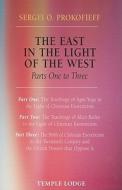 The East in the Light of the West di Sergei O. Prokofieff edito da Temple Lodge Publishing