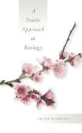 A Poetic Approach to Ecology di Peter Milward edito da SAPIENTIA PR
